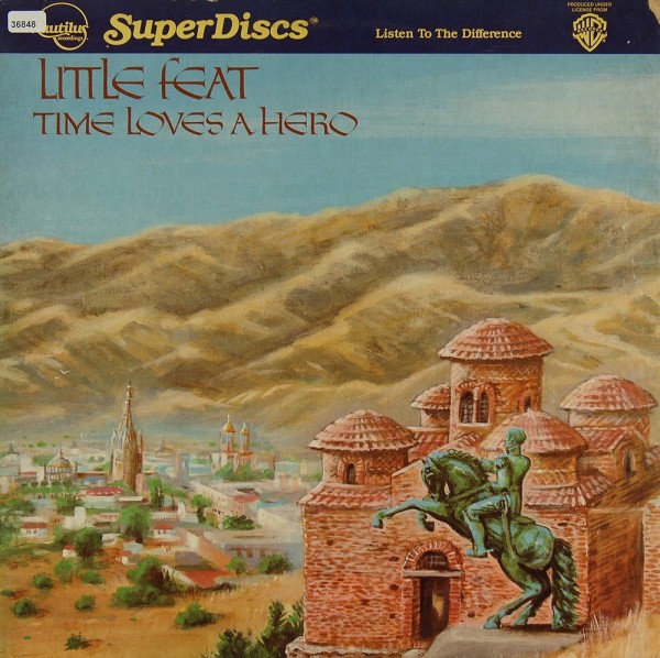Little Feat: Time loves a Hero
