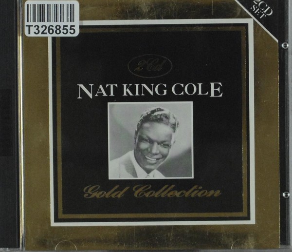Nat King Cole: The Nat King Cole Gold Collection