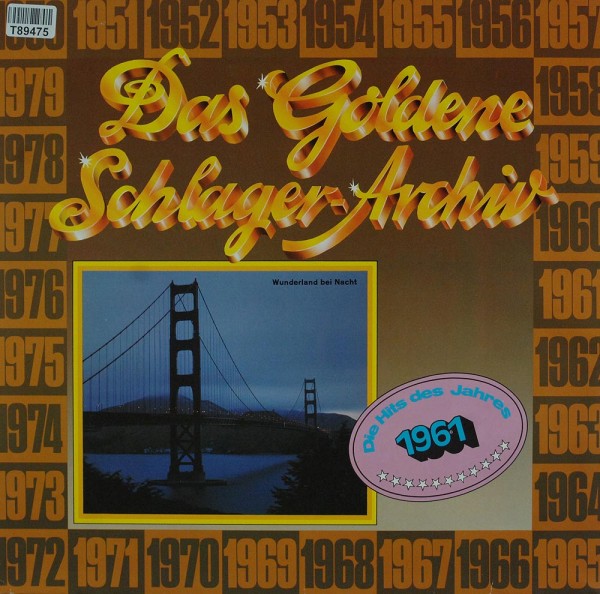 Various: Das Goldene Schlager-Archiv - Die Hits Des Jahres 1961