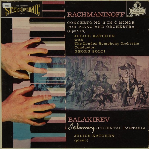 Rachmaninoff / Balakirev: Concerto No. 2 / Islamey-Oriental Fantasia