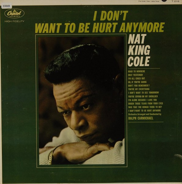 Cole, Nat King: I don´t want to be hurt anymore
