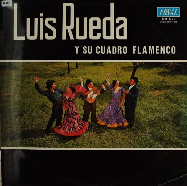 Rueda, Luis: Y Su Cuadro Flamenco