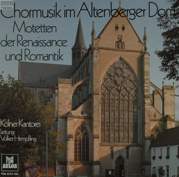 Kölner Kantorei, Volker Hempfling: Chormusik Im Altenberger Dom
