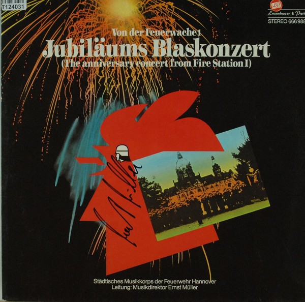 Städtisches Musikkorps Der Feuerwehr Hannove: Jubiläums Blaskonzert (The Anniversary Concert From Fi