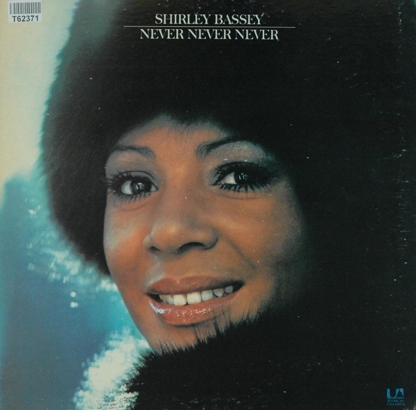 Shirley Bassey: Never Never Never