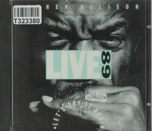 Luther Allison: Let&#039;s Try It Again - Live 89
