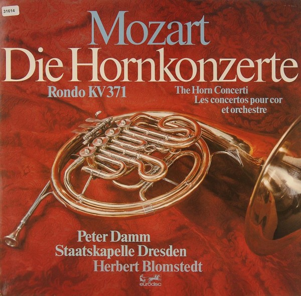 Mozart: Die Hornkonzerte