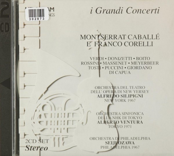 Montserrat Caballé e Franco Corelli: I Grandi Concerti
