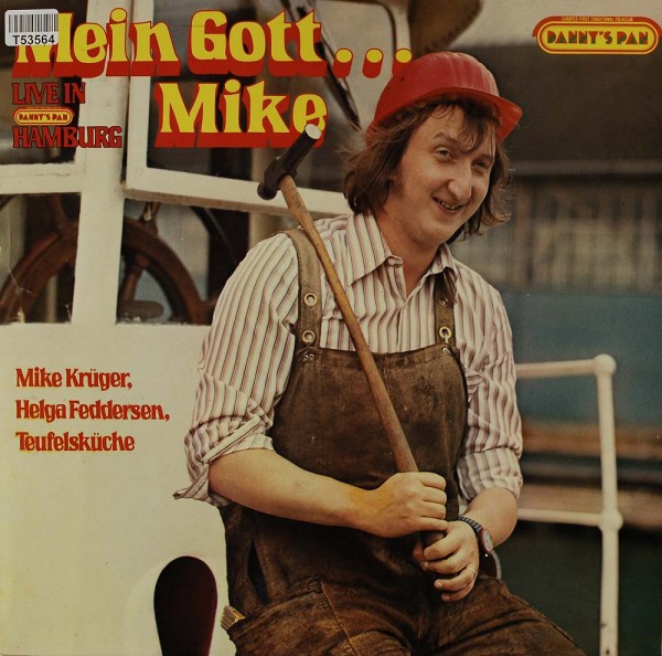 Mike Krüger / Helga Feddersen / Teufelsküche (2): Mein Gott... Mike