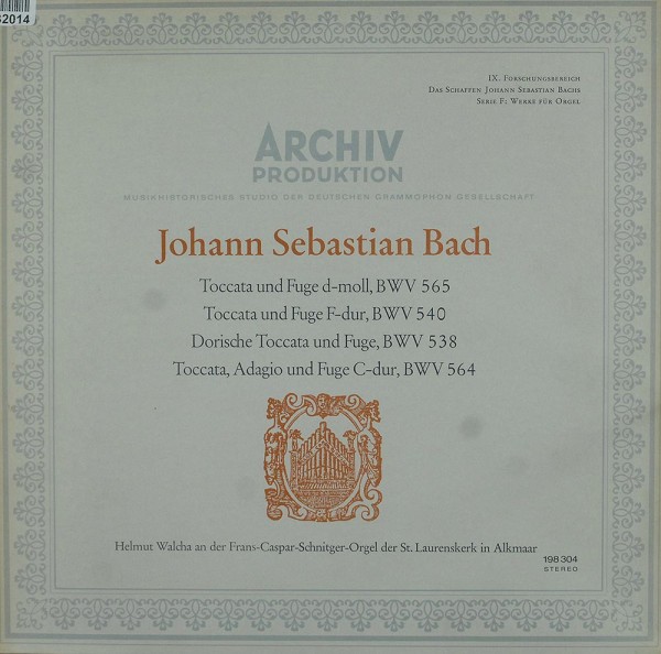Johann Sebastian Bach, Helmut Walcha: Toccata Und Fuge D-moll, BWV 565 / Toccata Und Fuge F-du