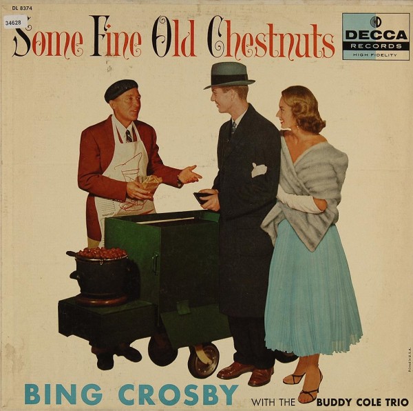 Crosby, Bing: Some fine old Chestnuts