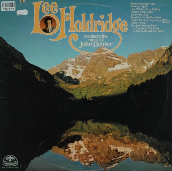 Lee Holdridge: Lee Holdridge Conducts The Music Of John Denver