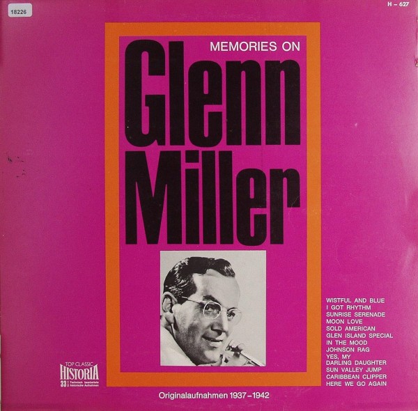 Miller, Glenn: Memories on Glenn Miller