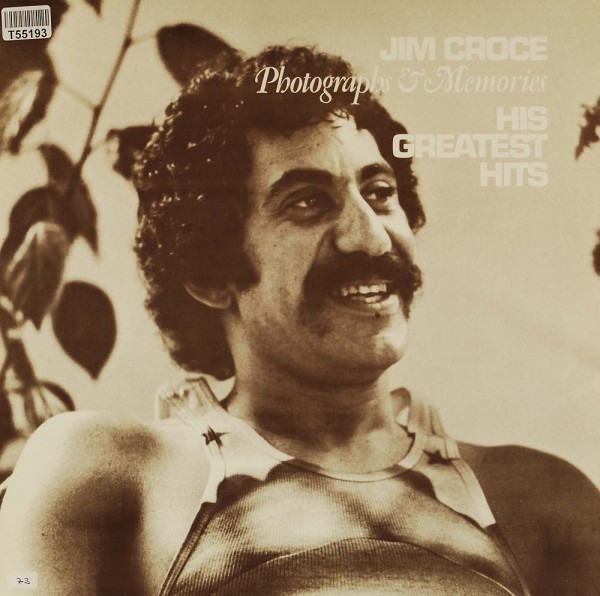 Jim Croce: Photographs &amp; Memories: His Greatest Hits