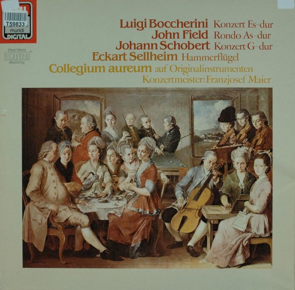 Luigi Boccherini • John Field (2) • Johann Schobert, Eckart Sellheim, Collegium Aureum, Franzjosef M