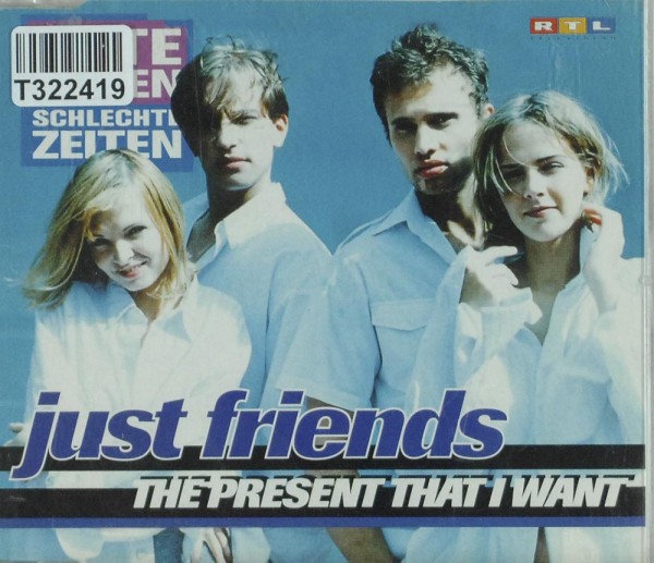Just Friends: The Present That I Want