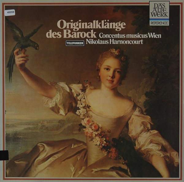 Harnoncourt / Concentus Musicus Wien: Originalklänge des Barock