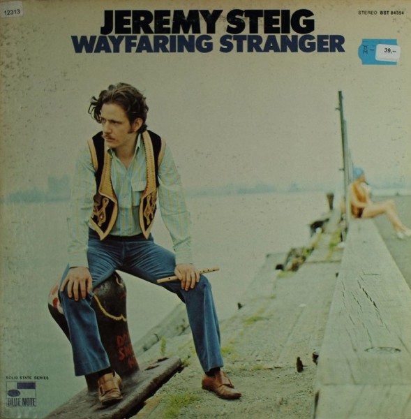 Steig, Jeremy: Wayfaring Stranger