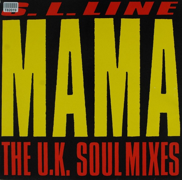 S.L. Line: Mama (The U.K. Soul Mixes)