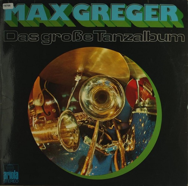 Greger, Max: Das große Tanzalbum