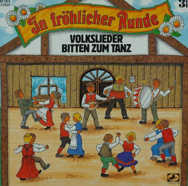 Various: In Fröhlicher Runde (Volkslieder Bitten Zum Tanz)