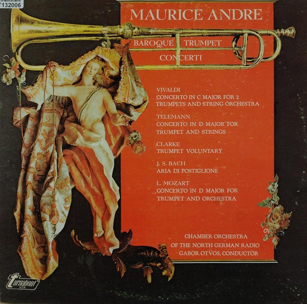 Maurice André - Kammerorchester Des Norddeut: Baroque Trumpet Concerti