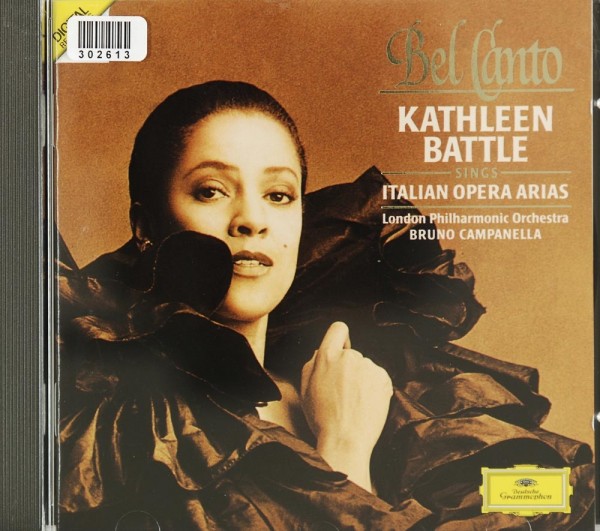 Kathleen Battle: Bel Canto - Italian Opera Arias