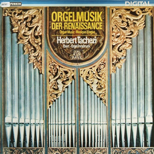 Verschiedene: Orgelmusik der Renaissance