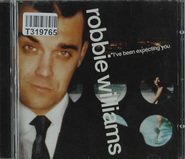 Robbie Williams: I&#039;ve Been Expecting You