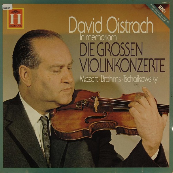 Oistrach, David: In Memoriam - Die großen Violinkonzerte