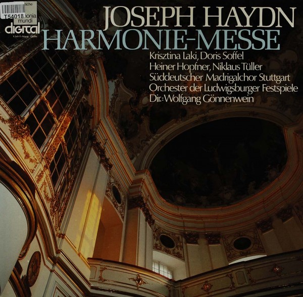 Joseph Haydn — Wolfgang Gönnenwein: Harmonie-Messe 1802 Messe B-dur Hob. XXII/14