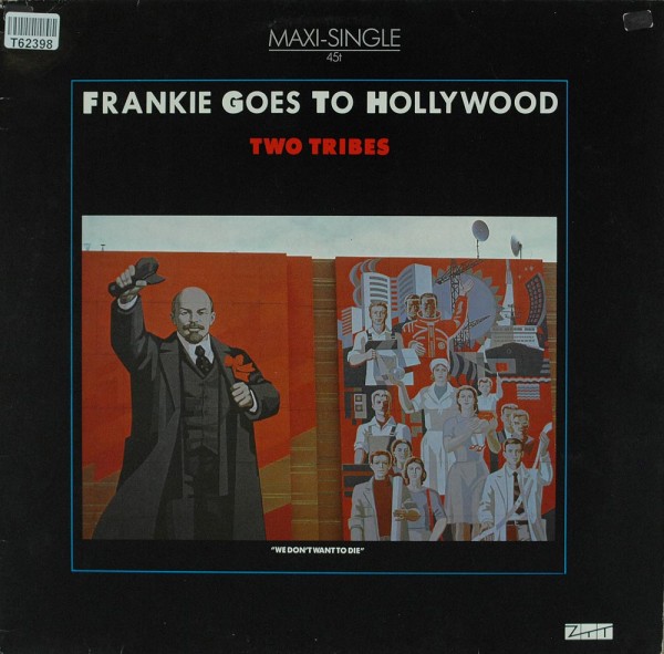 Frankie Goes To Hollywood: Two Tribes