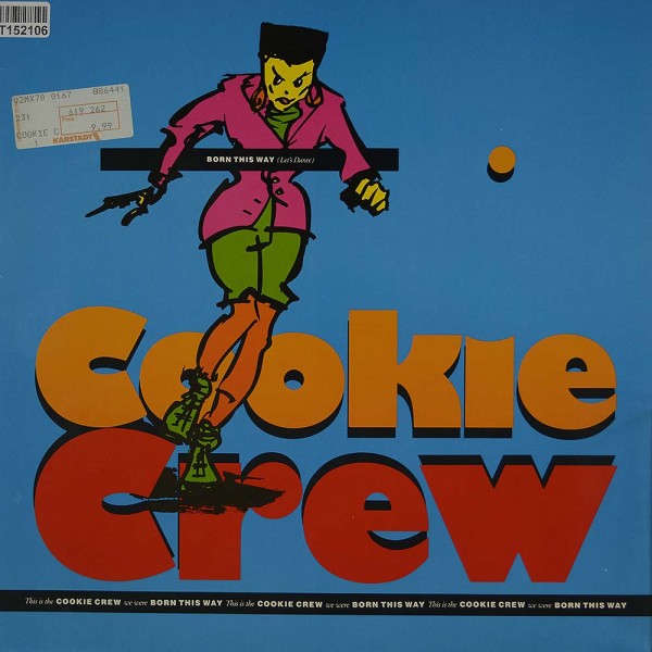 The Cookie Crew: Born This Way (Let&#039;s Dance)