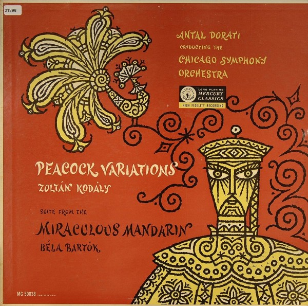 Kodály / Bartók: Peacock Variations / Miracolous Mandarin