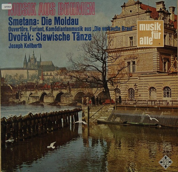 Smetana / Dvorák: Die Moldau / Slawische Tänze