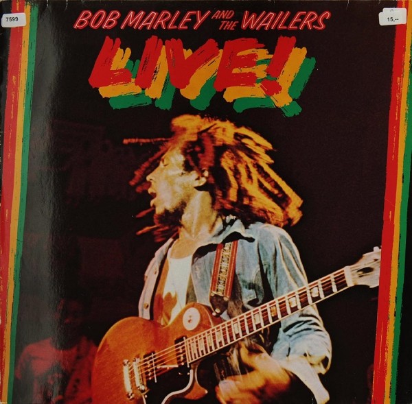 Marley, Bob &amp; The Wailers: Live !