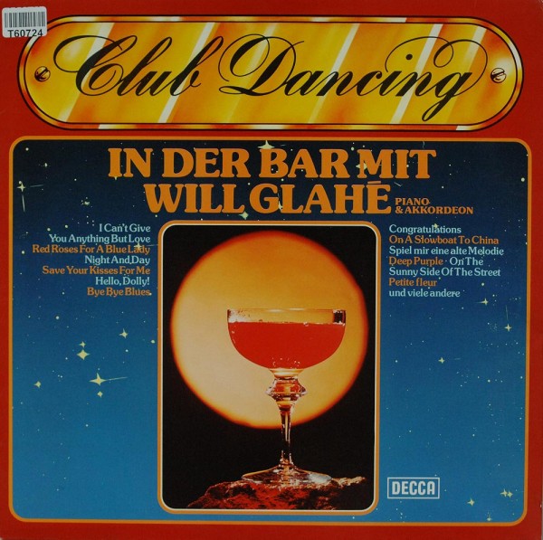 Will Glahé: Club Dancing (In Der Bar Mit Will Glahé)