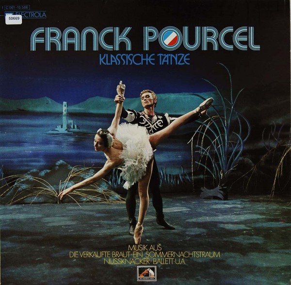 Pourcel, Franck: Klassische Tänze