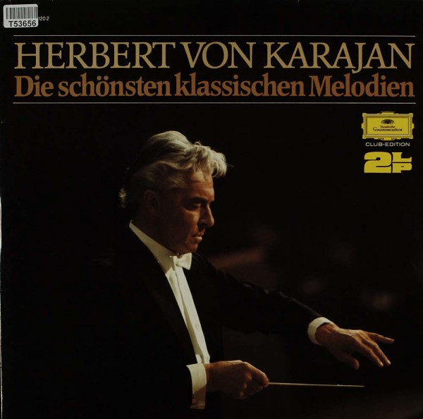 Berliner Philharmoniker, Herbert von Karajan: Die schönsten klassischen Melodien