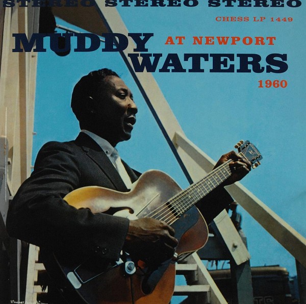 Muddy Waters: Muddy Waters At Newport 1960