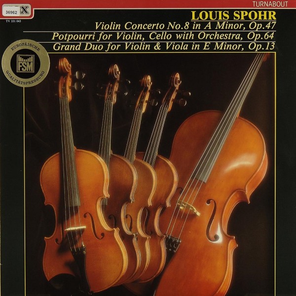 Spohr: Violin Concerto No. 8 / Potpourri etc.