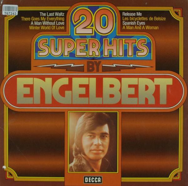 Engelbert Humperdinck: 20 Super Hits By Engelbert