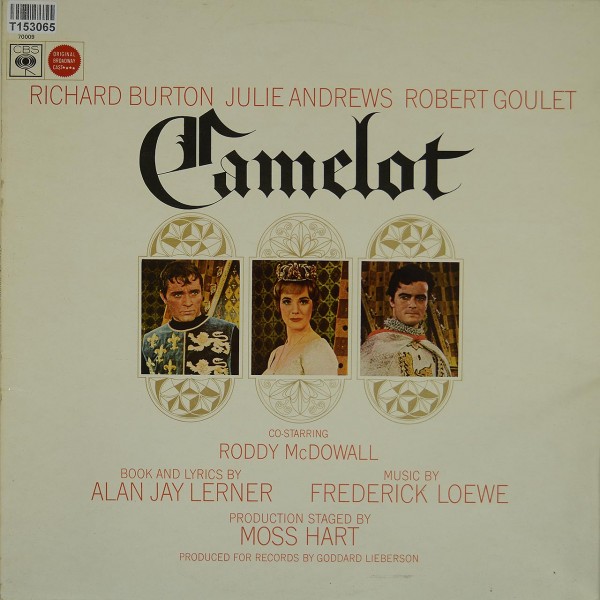 Al Lerner, Frederick Loewe / Julie Andrews,: Camelot (Original Broadway Cast)