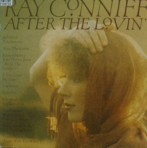 Ray Conniff: After The Lovin&#039;