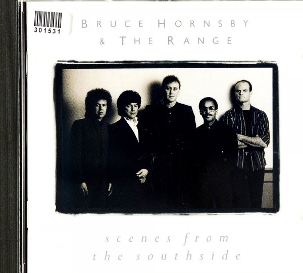 Bruce Hornsby &amp; The Range: Scenes from the Southside