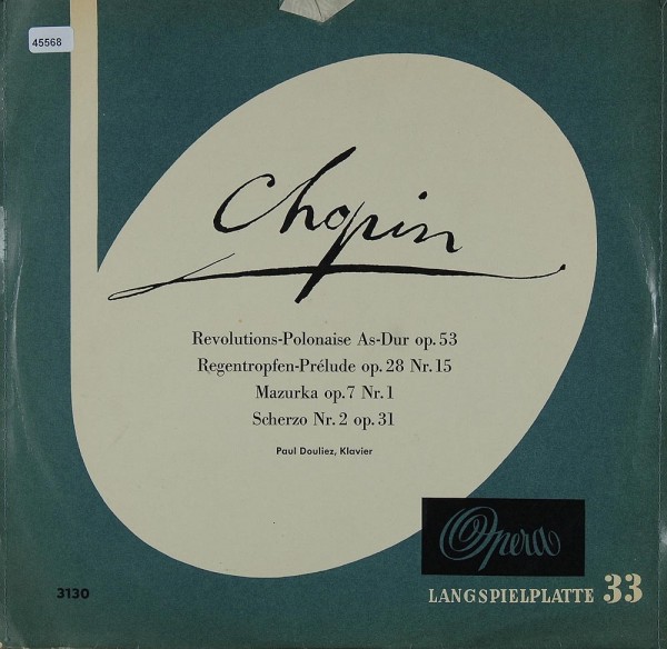 Chopin: Rev.-Polonaise / Regentropfen-Prélude / Mazurka