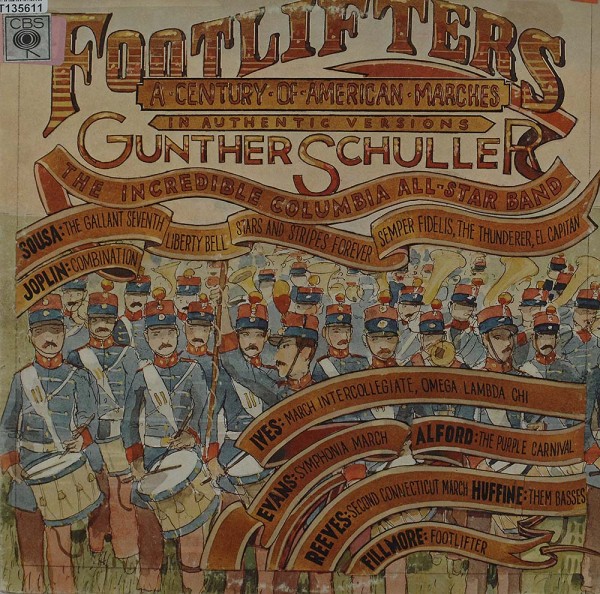 Gunther Schuller, The Incredible All-Star Ba: Footlifters (A Century Of American Marches)