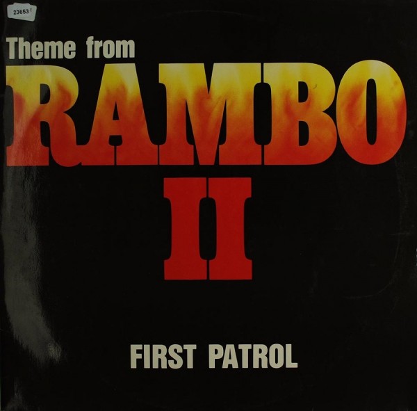 First Patrol (Soundtrack): Theme from Rambo II