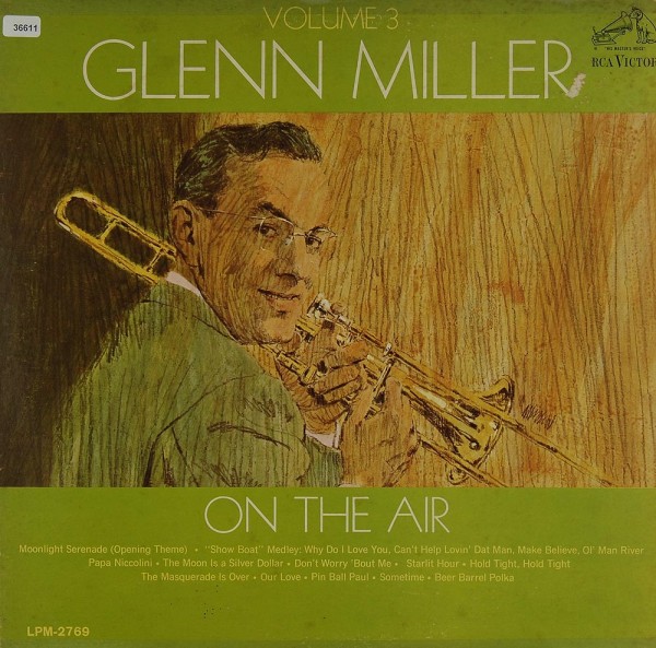 Miller, Glenn: On the Air - Volume 3