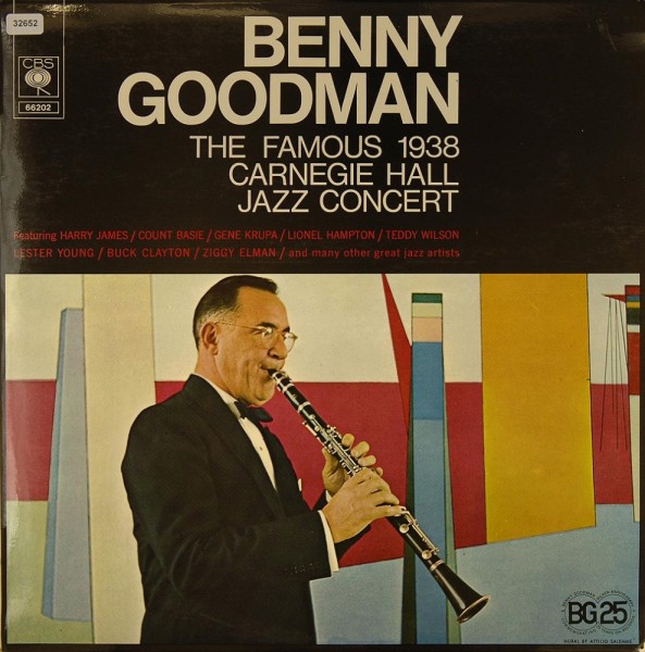 Goodman, Benny: The Famous 1938 Carnegie Hall Concert